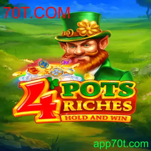 Descubra o Fascinante Mundo de 4potsriches e a Plataforma de Sucesso 70T.COM